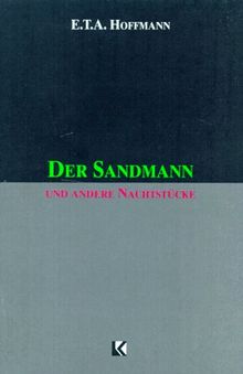 Der Sandmann und andere Nachtstücke