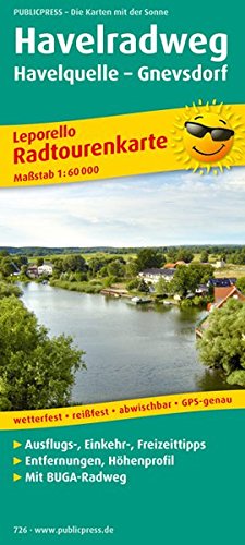 Havelradweg, Von der Quelle bis zur Mündung: Leporello Radtourenkarte mit Ausflugszielen, Einkehr- & Freizeittipps, wetterfest, reißfest, abwischbar, GPS-genau. 1:60000