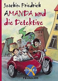 Amanda X. Amanda und die Detektive