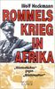 Rommels Krieg in Afrika
