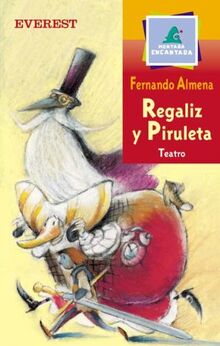 Regaliz y piruleta (Montaña encantada / Teatro)