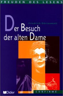 Der Besuch der alten Dame