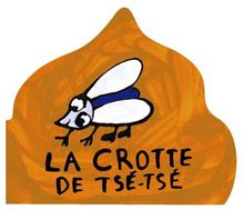 La crotte de Tsé-Tsé