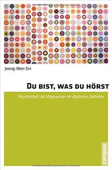 Du bist, was du hörst: Musiklabels als Wegweiser im digitalen Zeitalter