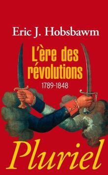 L'ère des révolutions : 1789-1848