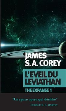 The expanse. Vol. 1. L'éveil du Léviathan