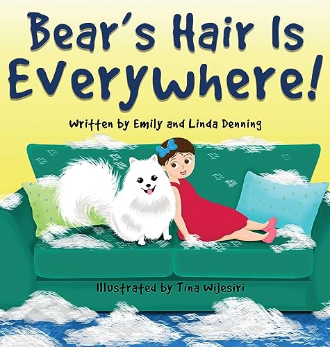 Bear's Hair Is Everywhere!