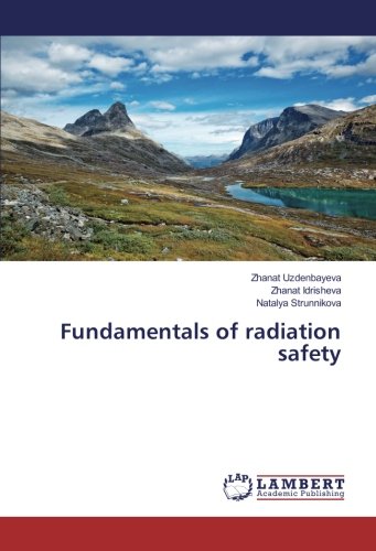 Fundamentals of radiation safety
