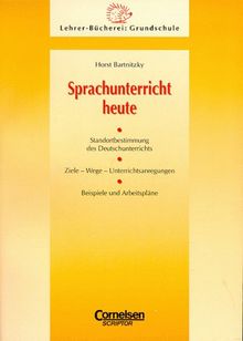 Lehrerbücherei Grundschule - Basis: Sprachunterricht heute