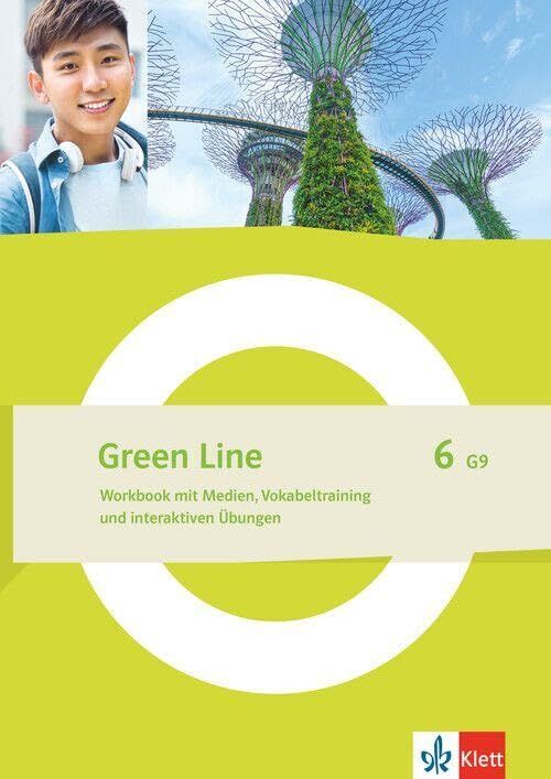 Green Line 6 G9. Workbook mit Medien, Vokabeltrainer und interaktiven Übungen Klasse 10
