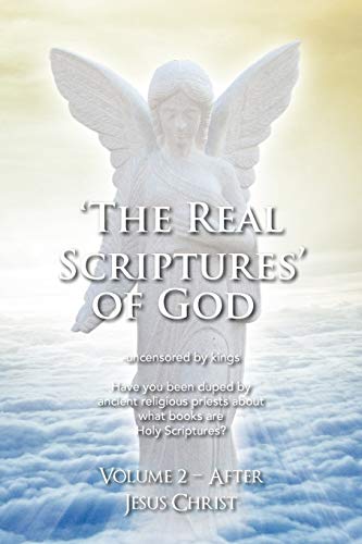 The Real Scriptures' Of God