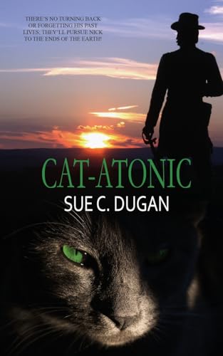 Cat-atonic (The Cat with Nine Lives, Book 2, Band 2)