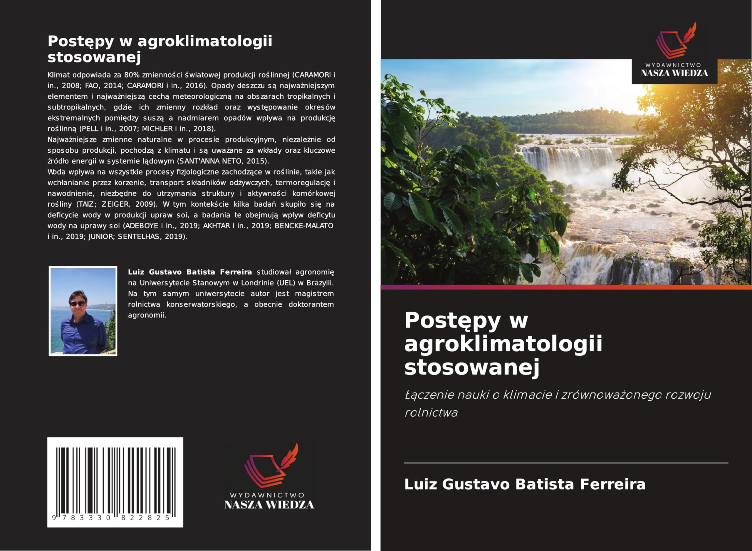 Post¿py w agroklimatologii stosowanej: ¿¿czenie nauki o klimacie i zrównowa¿onego rozwoju rolnictwa