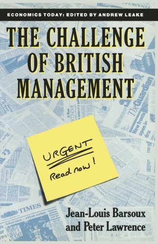 The Challenge of British Management (Economics Today)