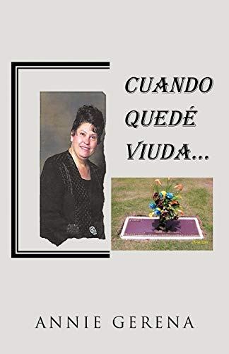 Cuando Quedé Viuda . . .