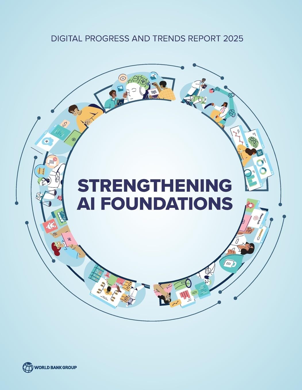 Digital Progress and Trends Report 2025