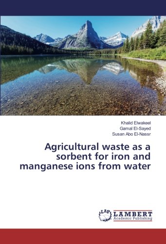 Agricultural waste as a sorbent for iron and manganese ions from water
