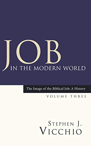 Job in the Modern World (Image of the Biblical Job: A History)