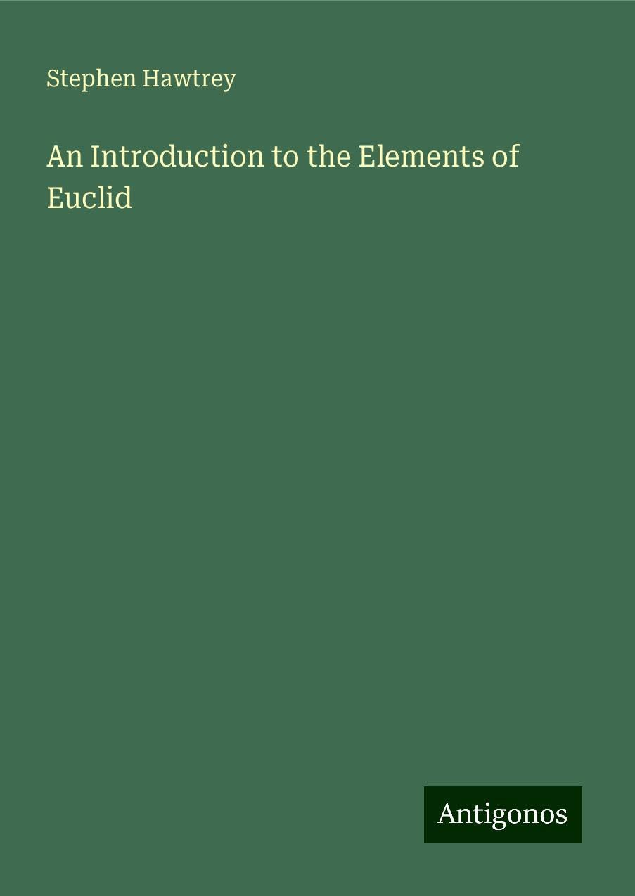An Introduction to the Elements of Euclid