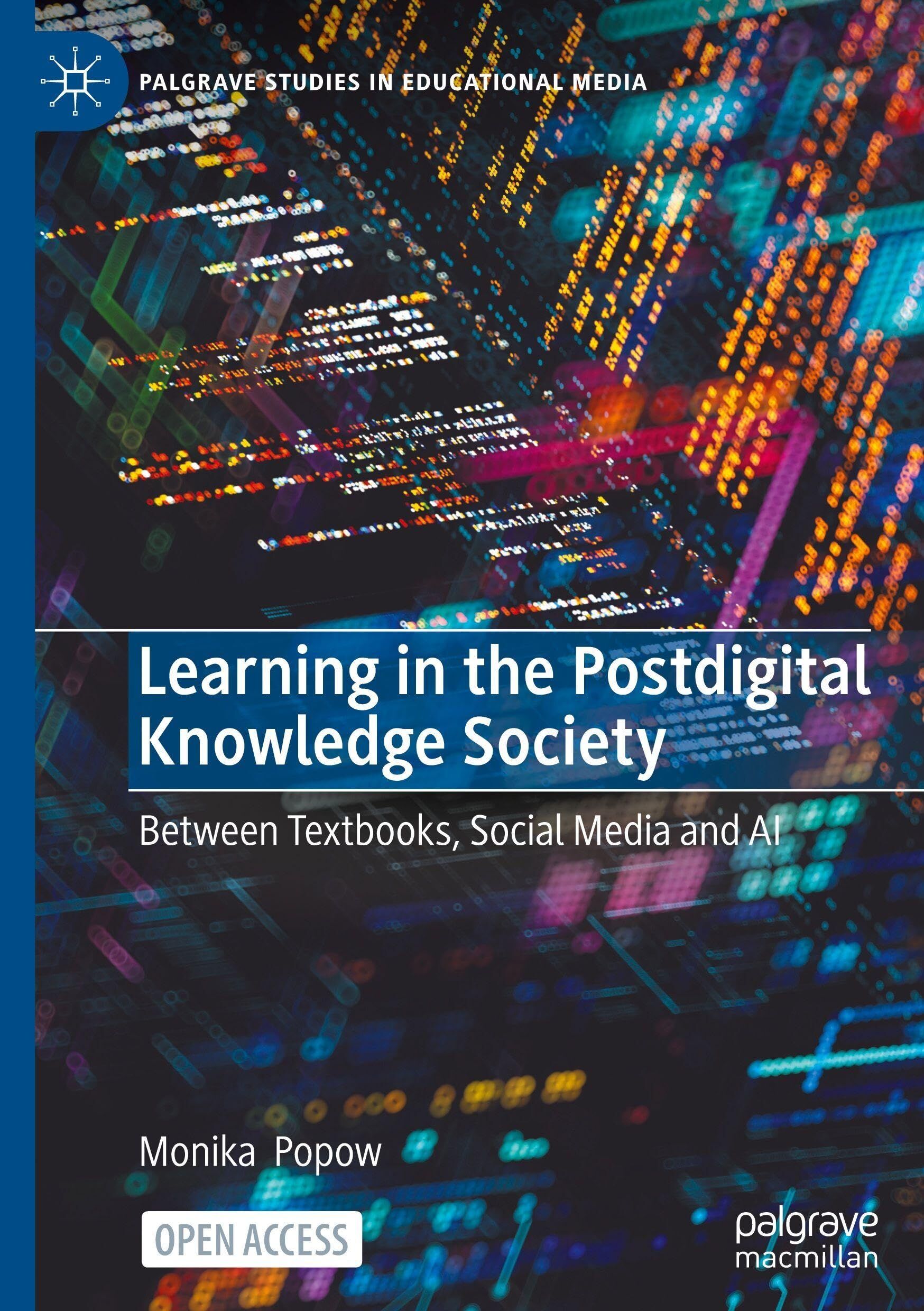Learning in the Postdigital Knowledge Society
