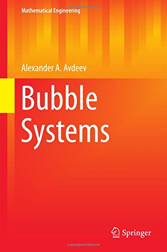 Bubble Systems (Mathematical Engineering)