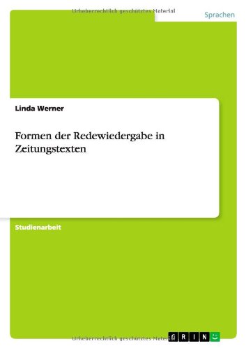 Formen der Redewiedergabe in Zeitungstexten
