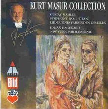 Kurt Masur Collection: Sinfonie 1, Lieder eines fahrenden Gesellen