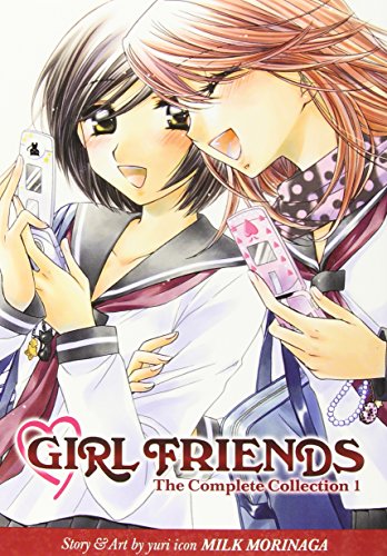 Girl Friends: The Complete Collection 1