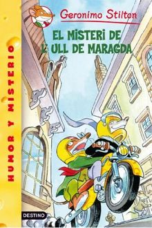 El misteri de l'ull de maragda (GERONIMO STILTON. ELS GROCS)