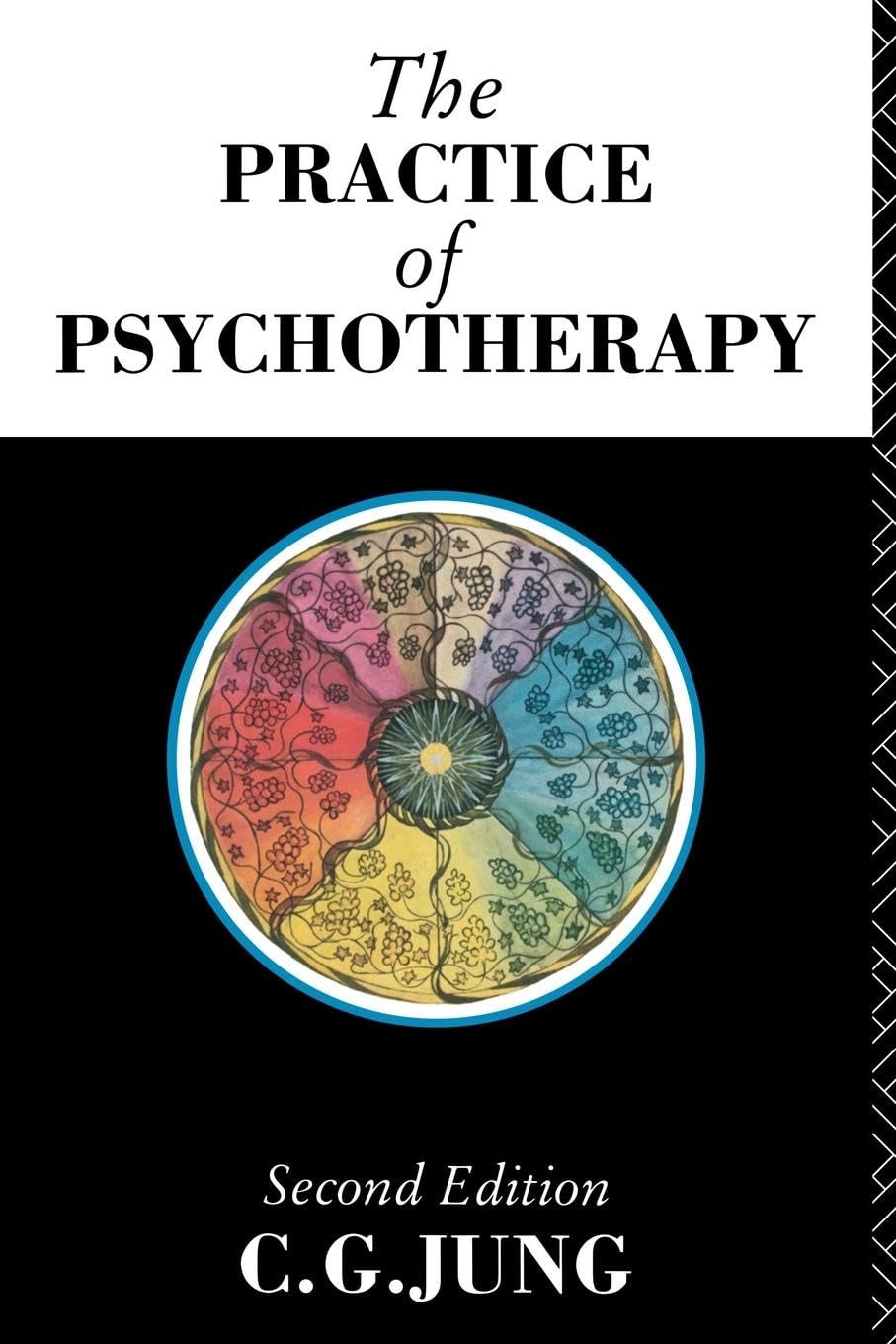 Jung, C. G. The Practice Of Psychotherapy, Second Edition (Collected Works)