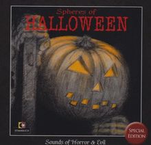 Spheres of Halloween: Sounds of Horror & Evil - Special Edition