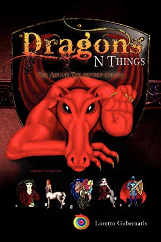 Dragons N Things: For Adults The revised edition