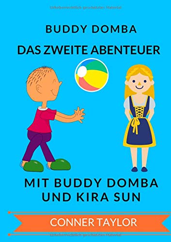 Buddy Domba: Das zweite Abenteuer mit Buddy Domba und Kira Sun