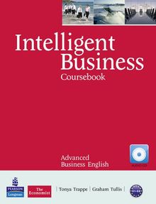 Intelligent Business Advanced Course Book (with Class Audio CD)