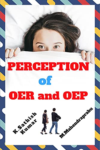 PERCEPTION OF OER AND OEP