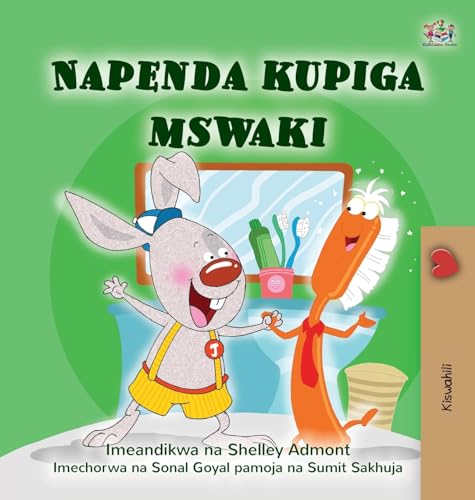 I Love to Brush My Teeth (Swahili Children's Book) (Swahili Bedtime Collection)