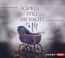 Schweigt still die Nacht