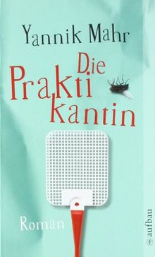 Die Praktikantin: Roman