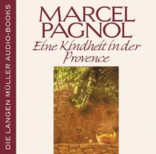 Die Langen Müller Audio books: Eine Kindheit in der Provence