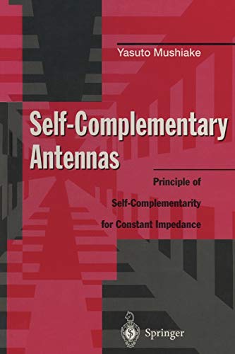 Self-Complementary Antennas: Principle of Self-Complementarity for Constant Impedance