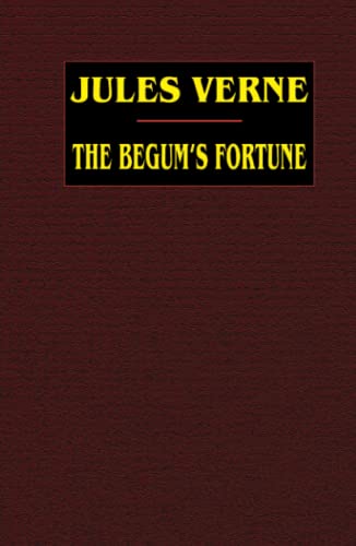 The Begum's Fortune