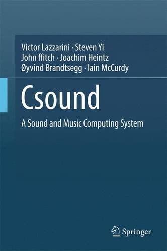 Csound: A Sound and Music Computing System