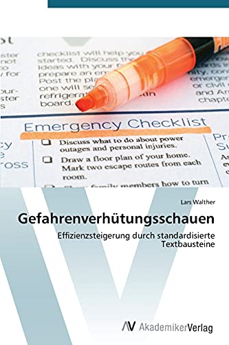Gefahrenverhütungsschauen: Effizienzsteigerung durch standardisierte Textbausteine