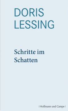 Werkauswahl in Einzelbänden: Schritte im Schatten: Bd 3