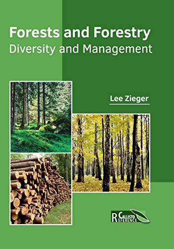 Forests and Forestry: Diversity and Management