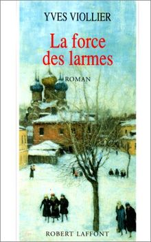 La Force des larmes