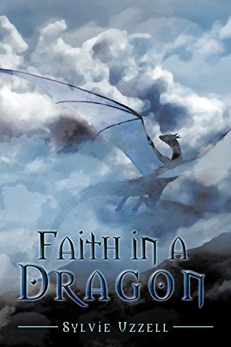 Faith In A Dragon