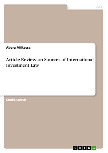 Article Review on Sources of International Investment Law