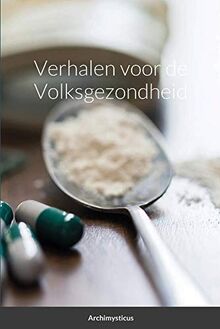 Verhalen voor de Volksgezondheid