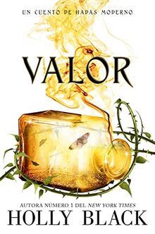 Valor (Cuentos de hadas modernos, Band 2)